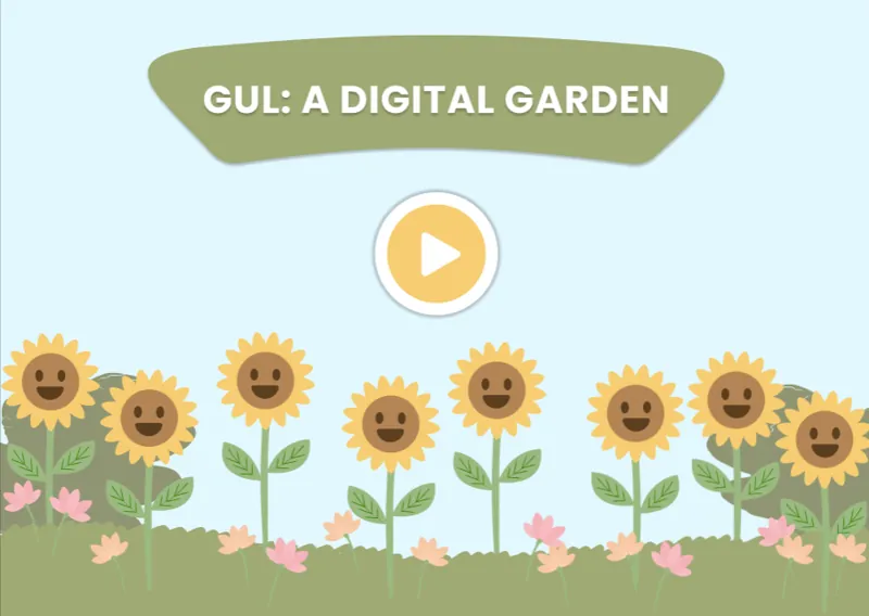 Gul: A Digital Garden title screen with a row of smiling sunflowers